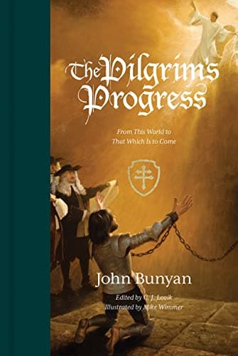 Cover of The Pilgrim’s Progress: From This World to That Which Is to Come