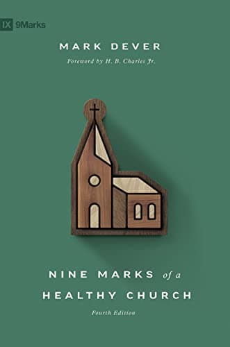 Cover of Nine Marks of a Healthy Church