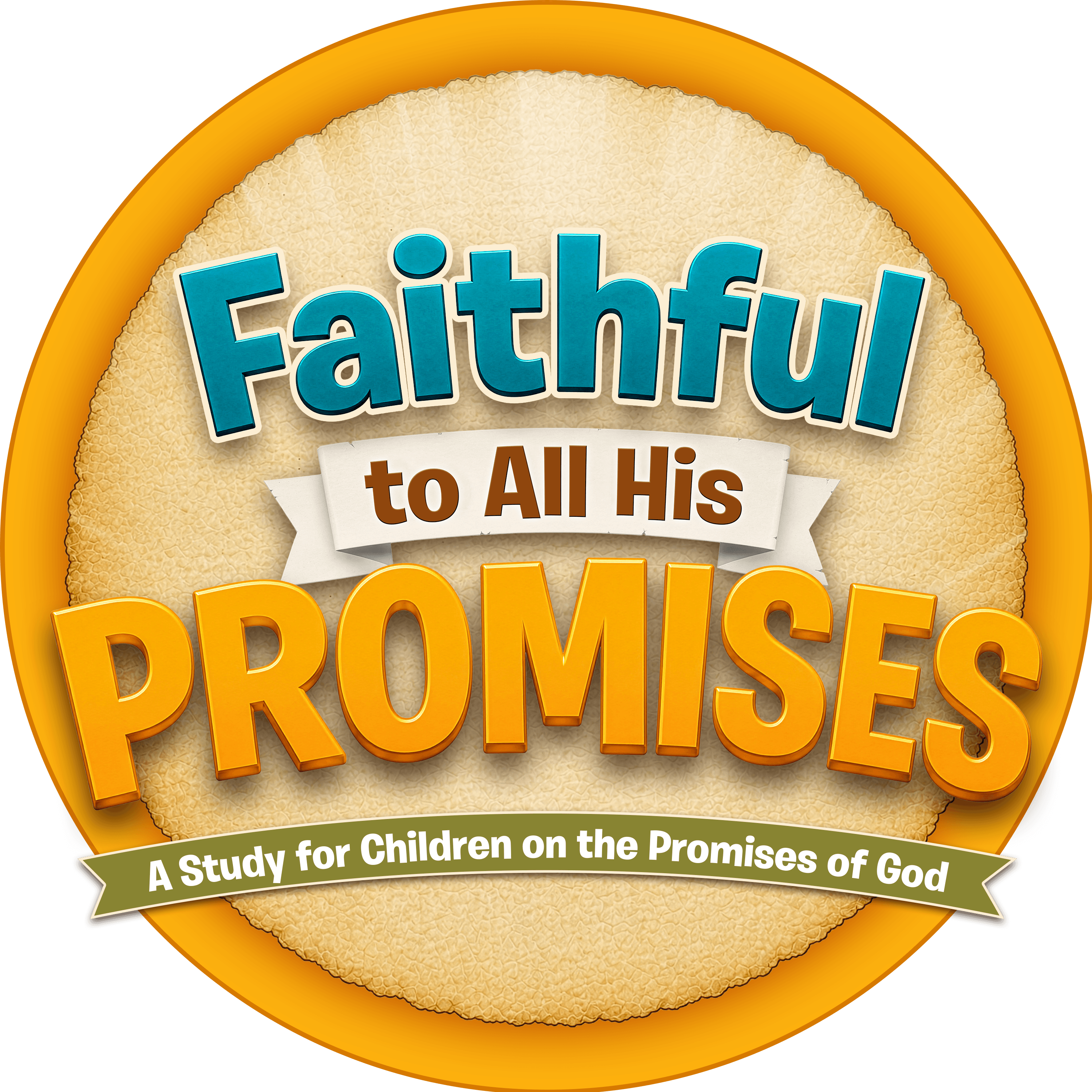 Faithful to All His Promises curriculum artwork